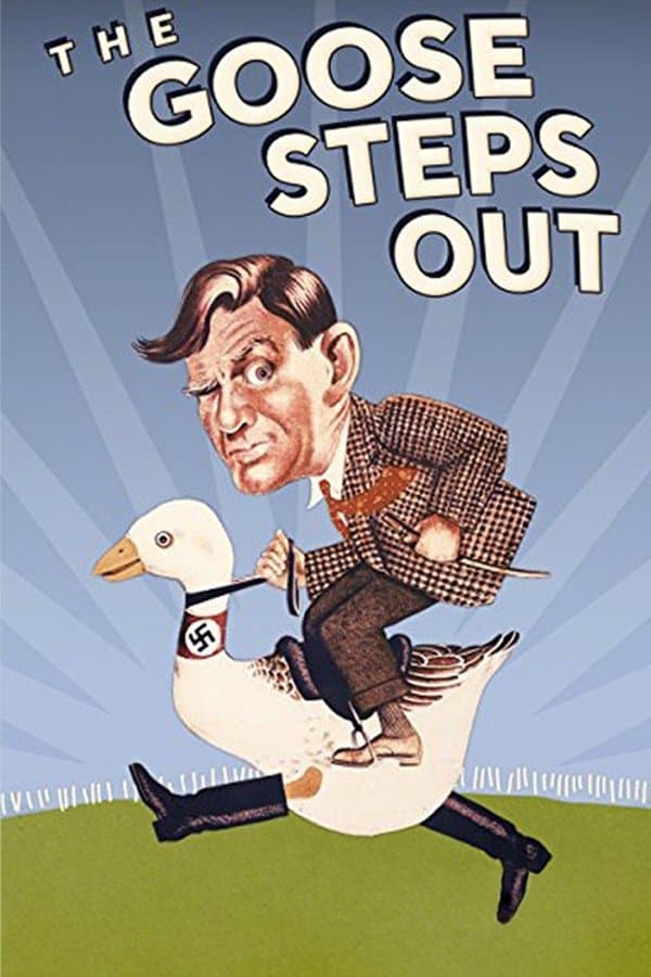 The Goose Steps Out full movie