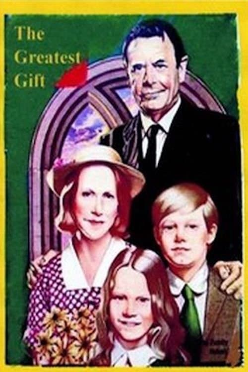 The Greatest Gift full movie