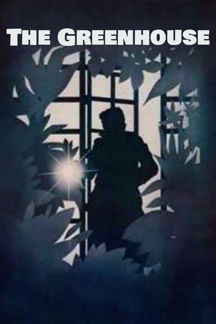 The Greenhouse full movie