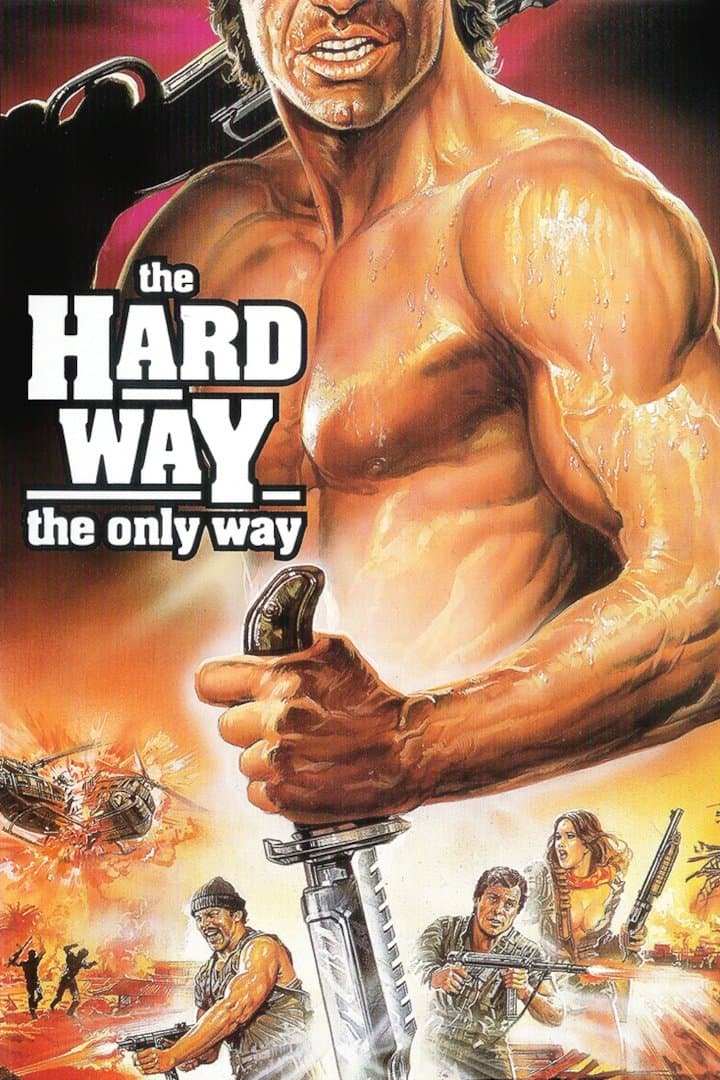 The Hard Way full movie