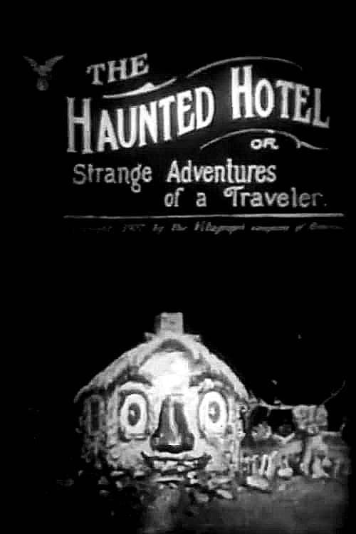 The Haunted Hotel full movie