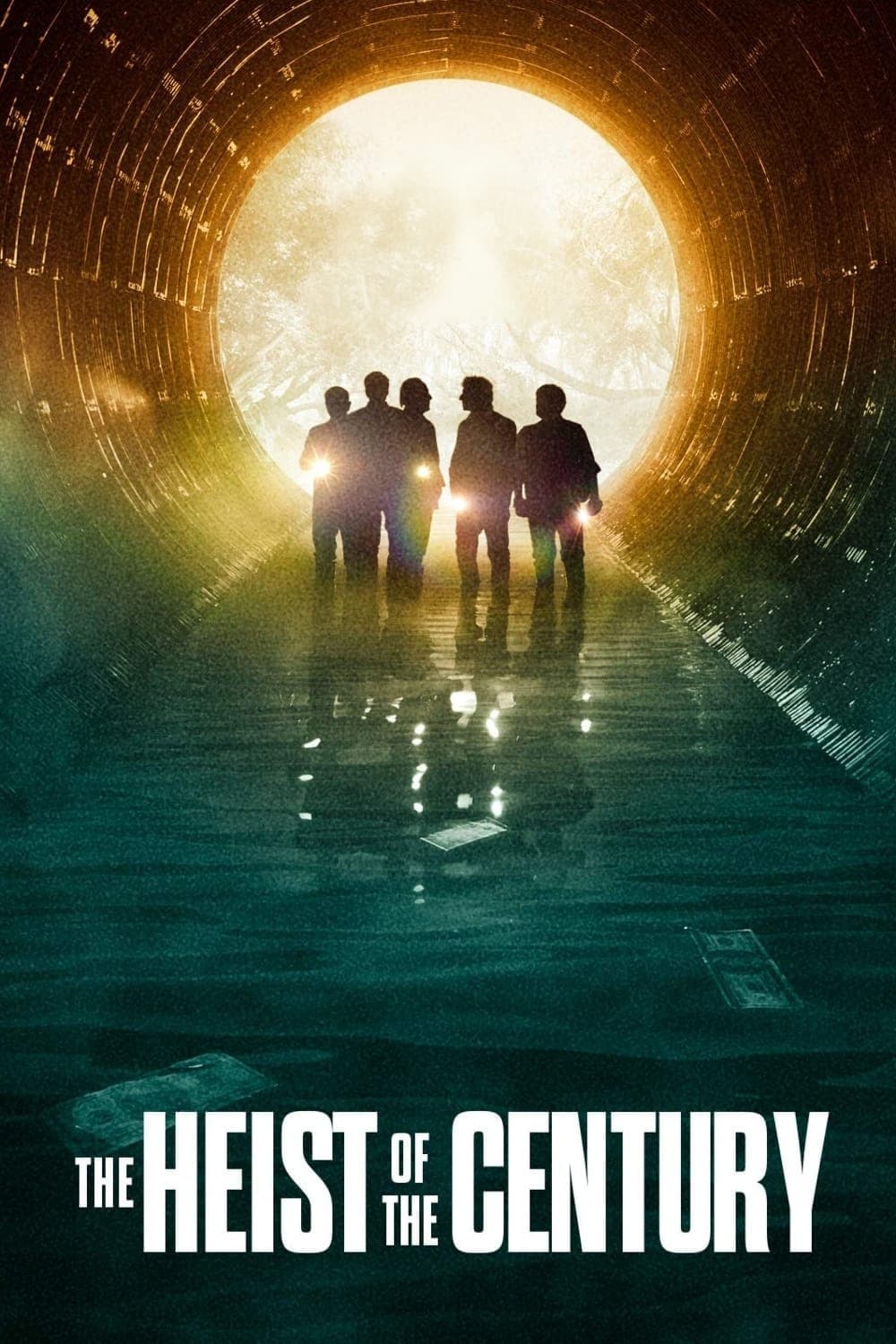 The Heist of the Century full movie