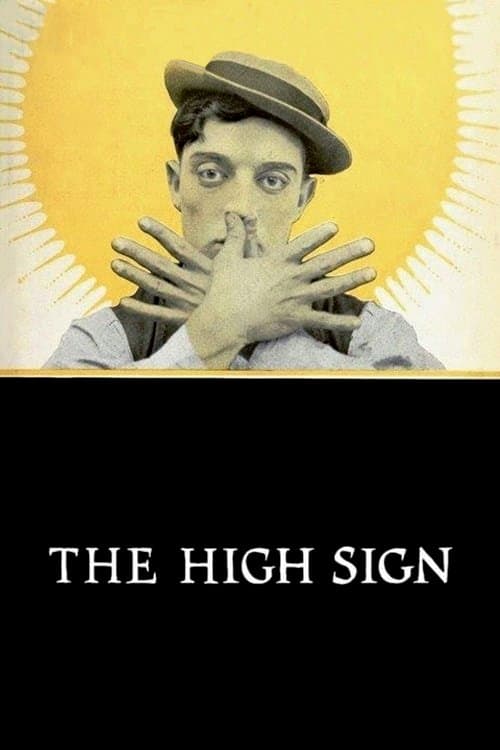 The High Sign full movie