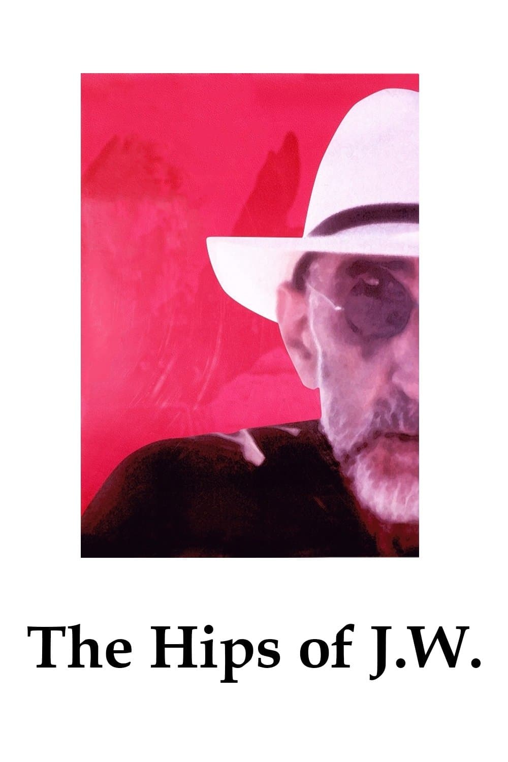 The Hips of J.W. full movie