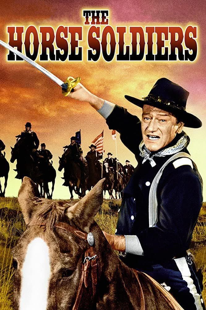 The Horse Soldiers full movie