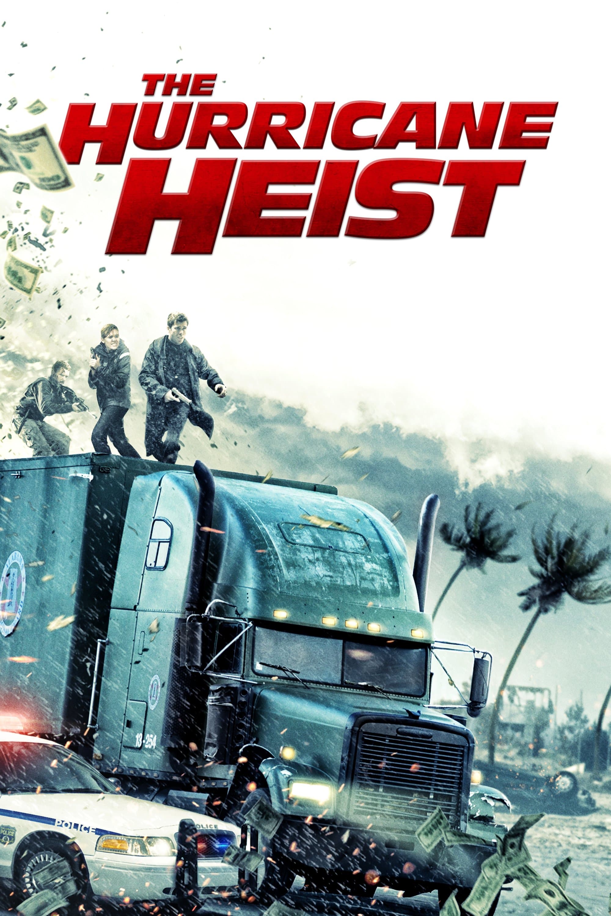 The Hurricane Heist full movie