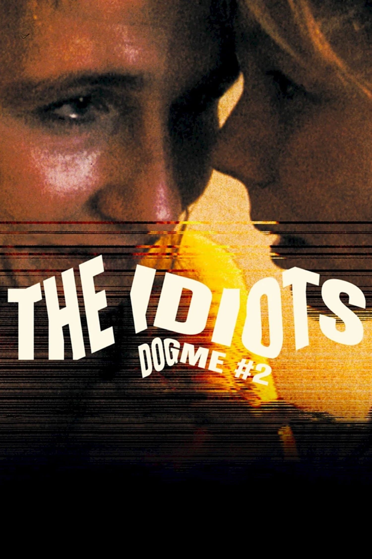 The Idiots full movie