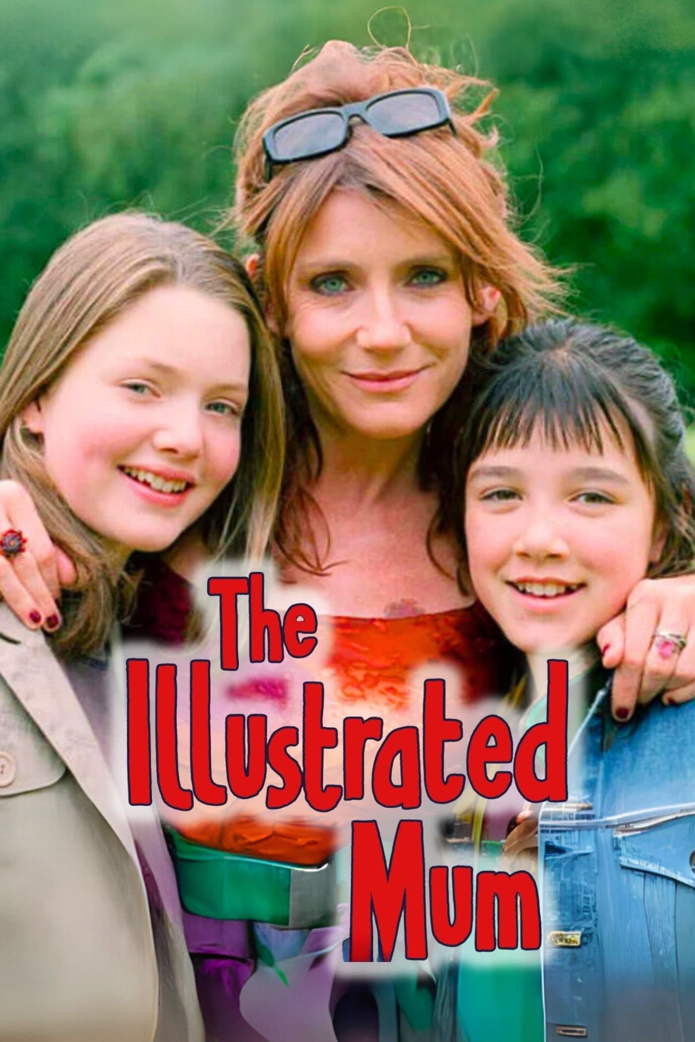 The Illustrated Mum full movie