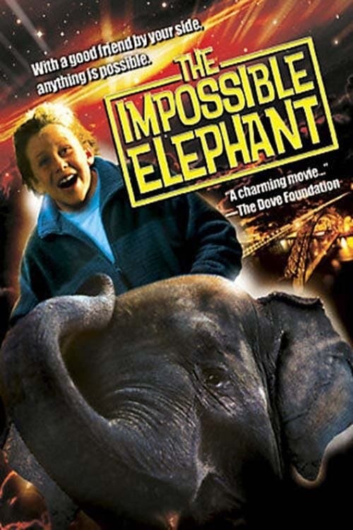 The Impossible Elephant full movie