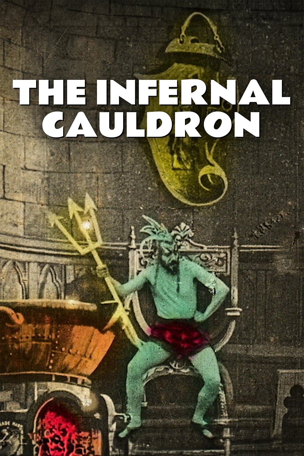 The Infernal Cauldron full movie