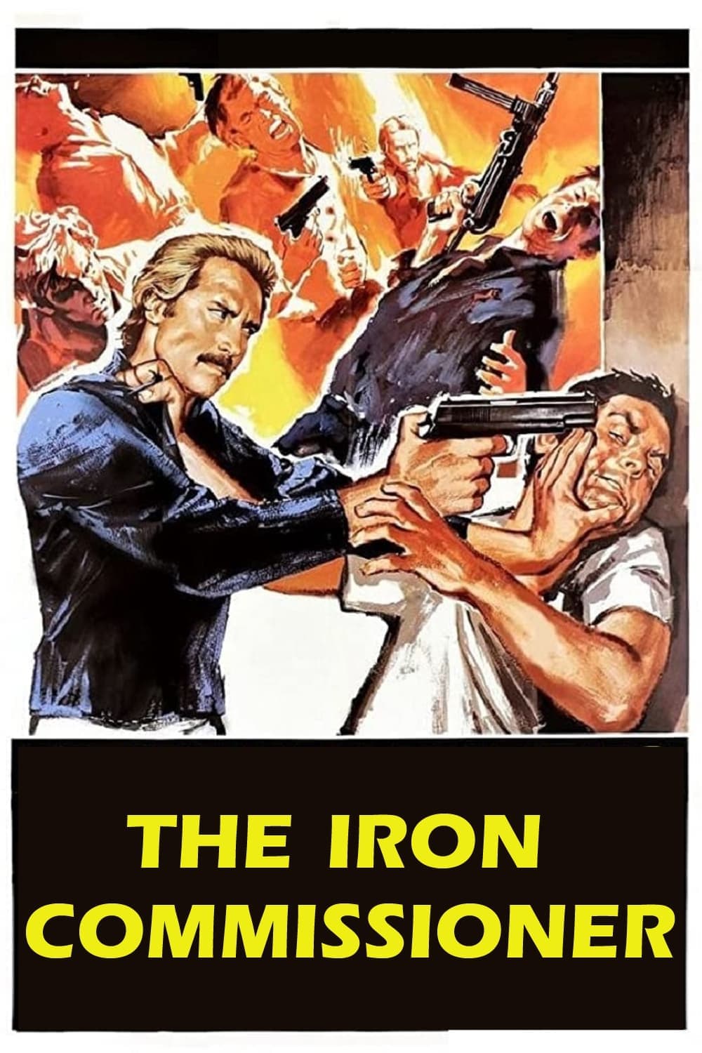 The Iron Commissioner full movie