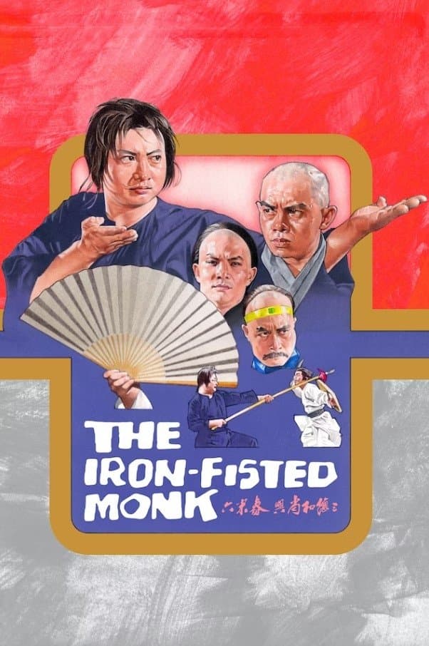 The Iron-Fisted Monk full movie
