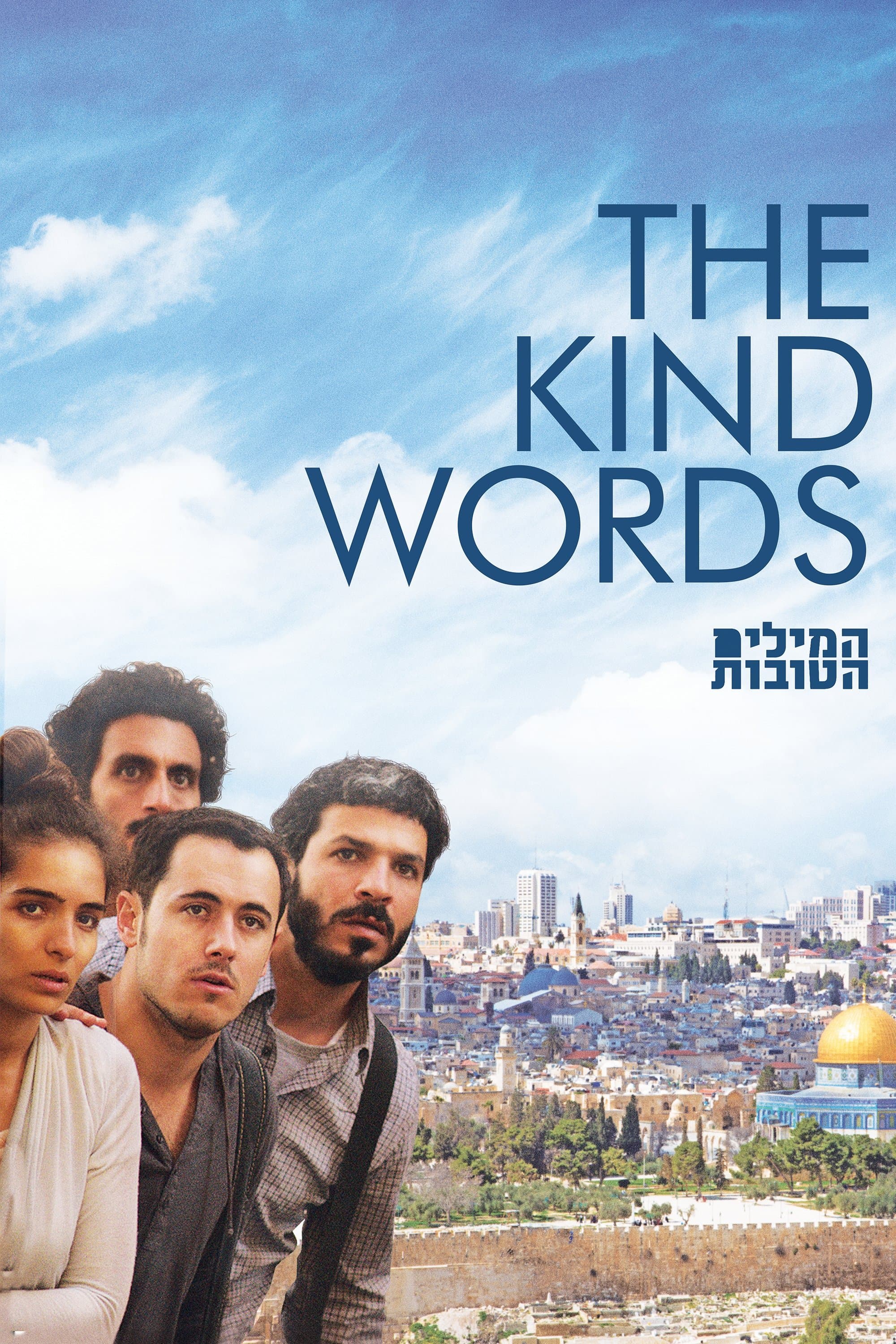 The Kind Words full movie