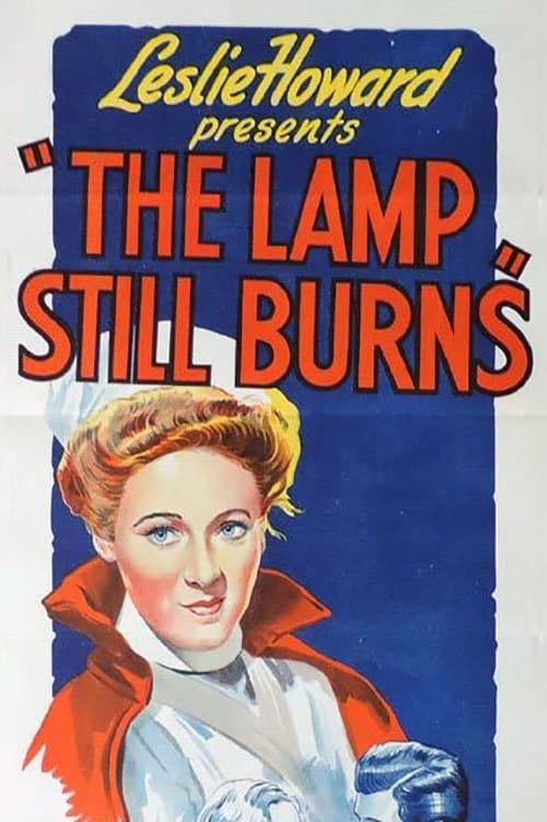 The Lamp Still Burns full movie