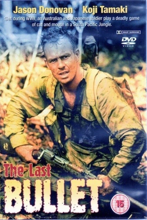 The Last Bullet full movie