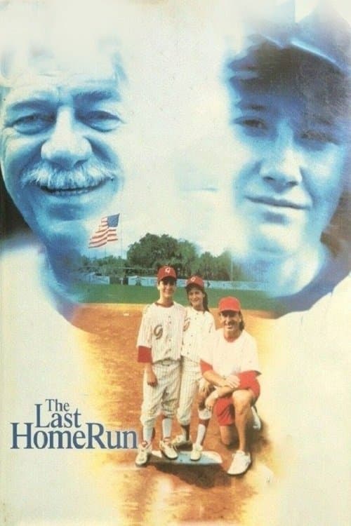 The Last Home Run full movie