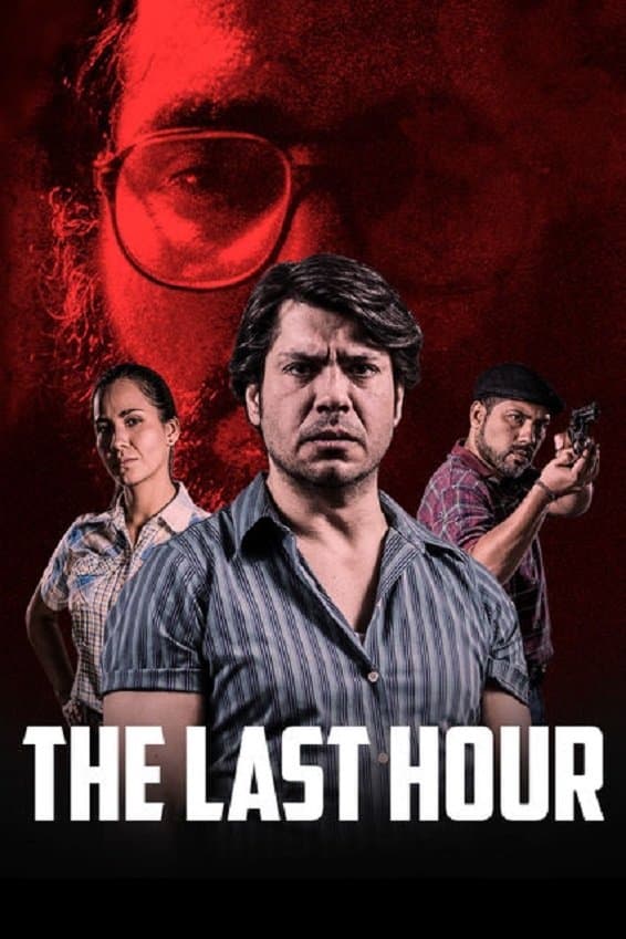 The Last Hour full movie