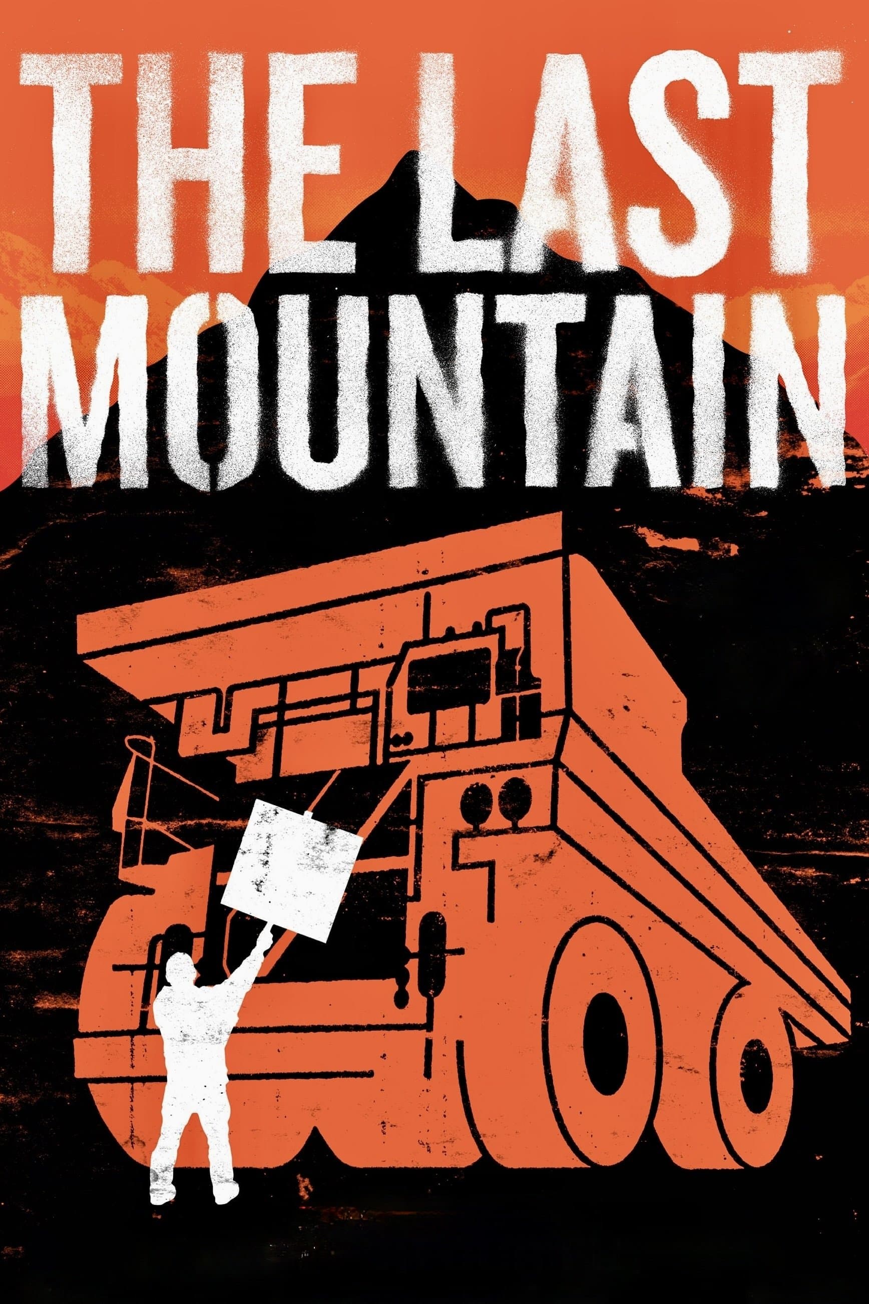 The Last Mountain full movie
