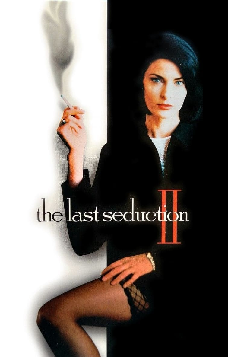 The Last Seduction II full movie