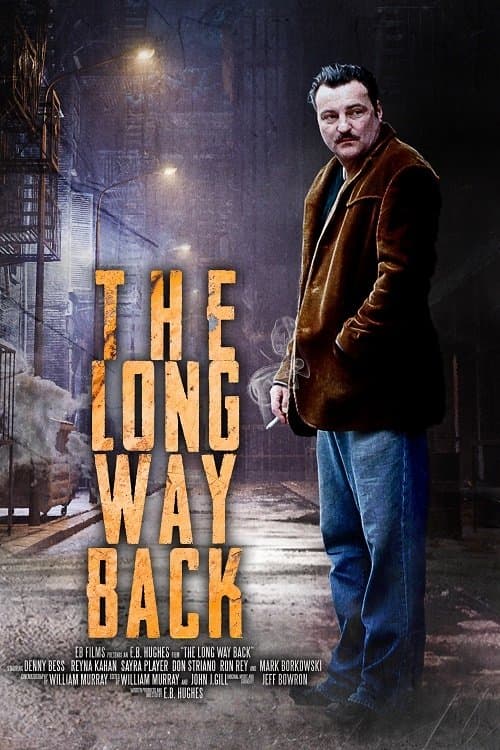 The Long Way Back full movie