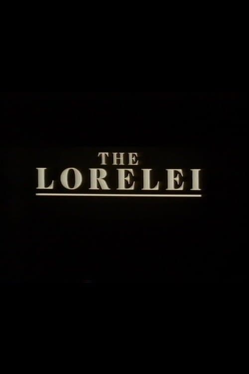 The Lorelei full movie