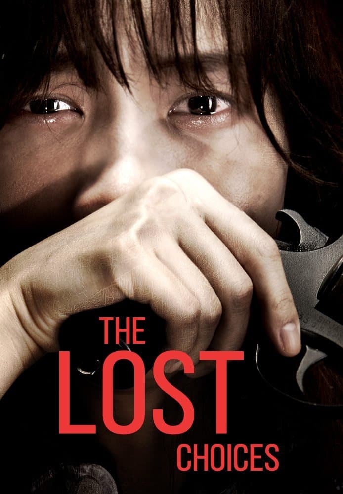 The Lost Choices full movie