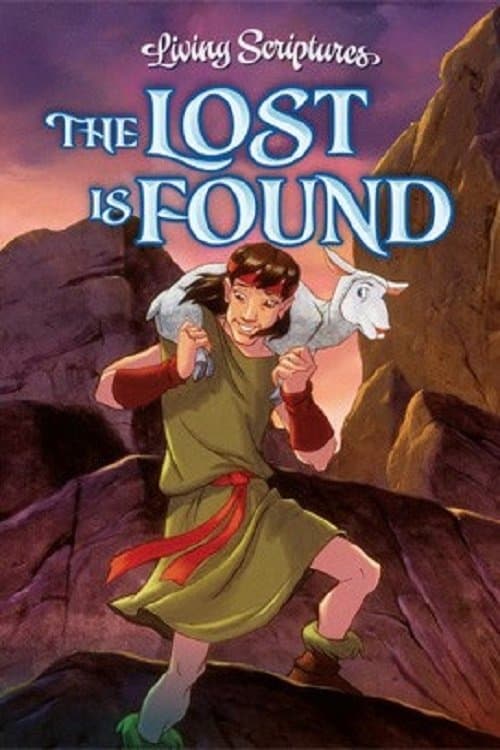 The Lost is Found full movie