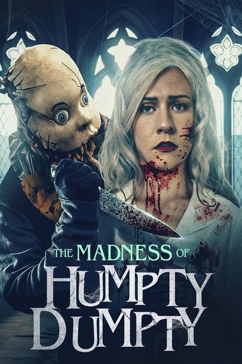 The Madness of Humpty Dumpty full movie