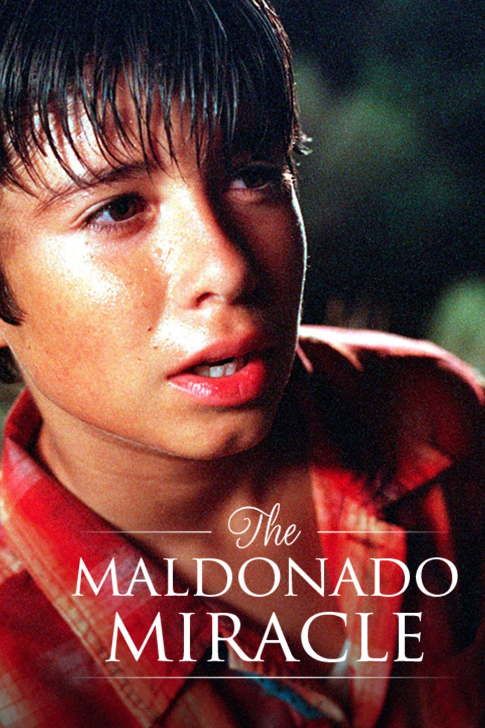 The Maldonado Miracle full movie