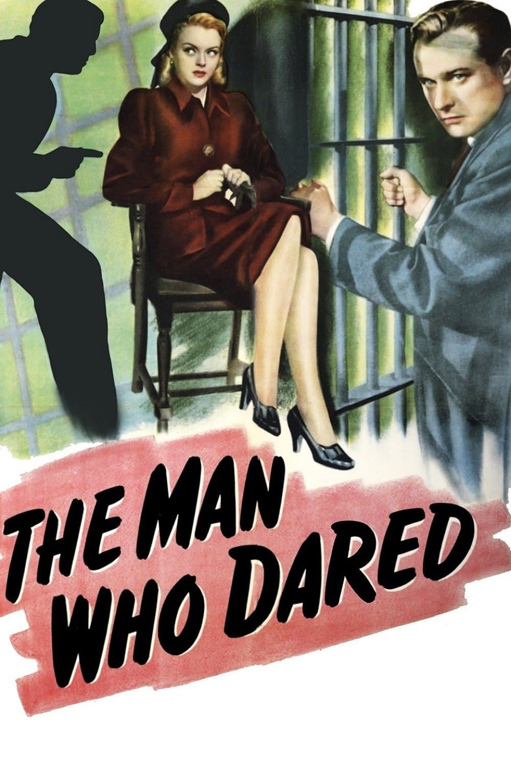 The Man Who Dared full movie