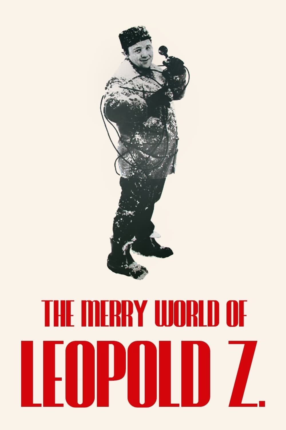 The Merry World of Leopold Z full movie
