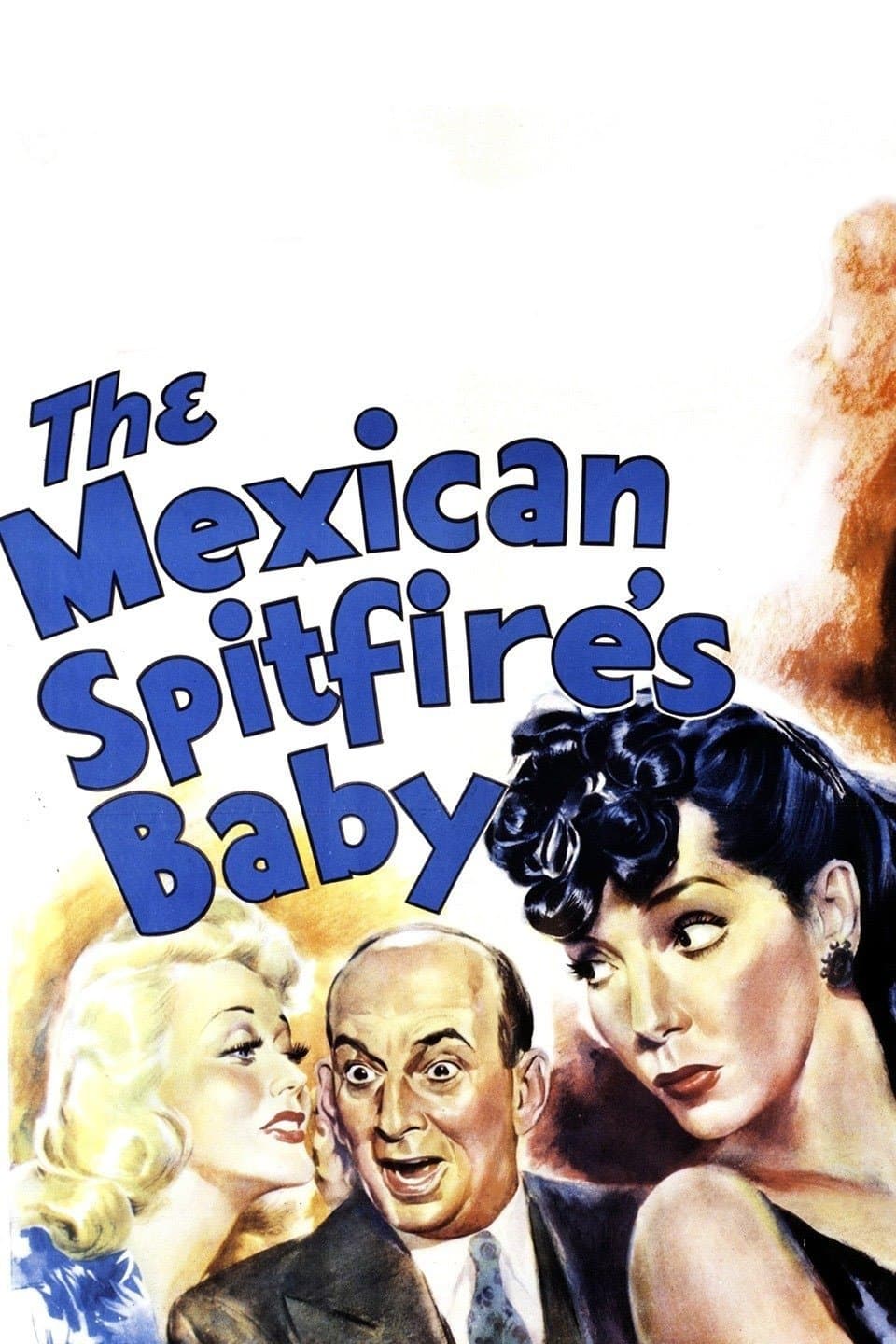 The Mexican Spitfire's Baby full movie