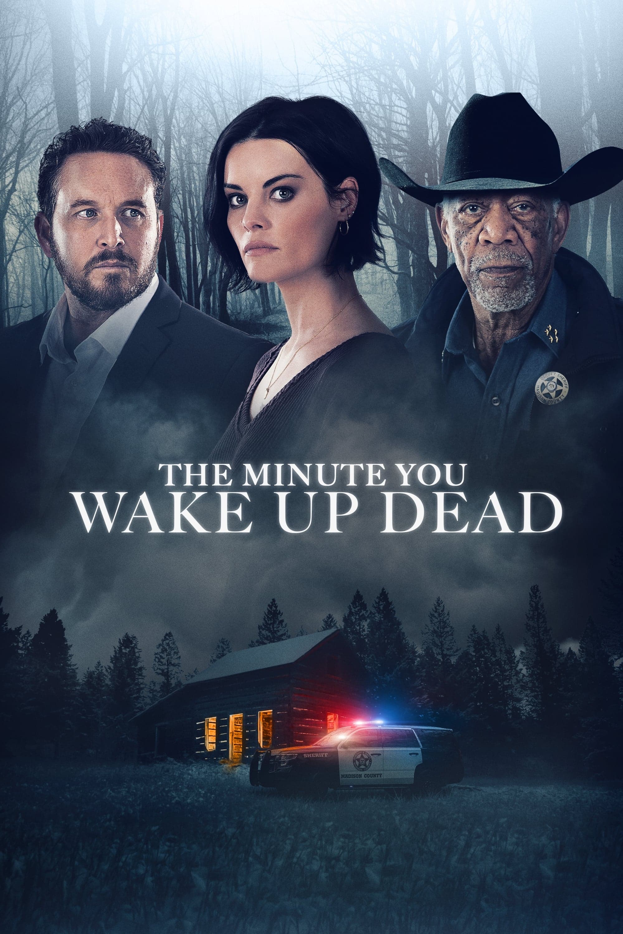 The Minute You Wake Up Dead full movie