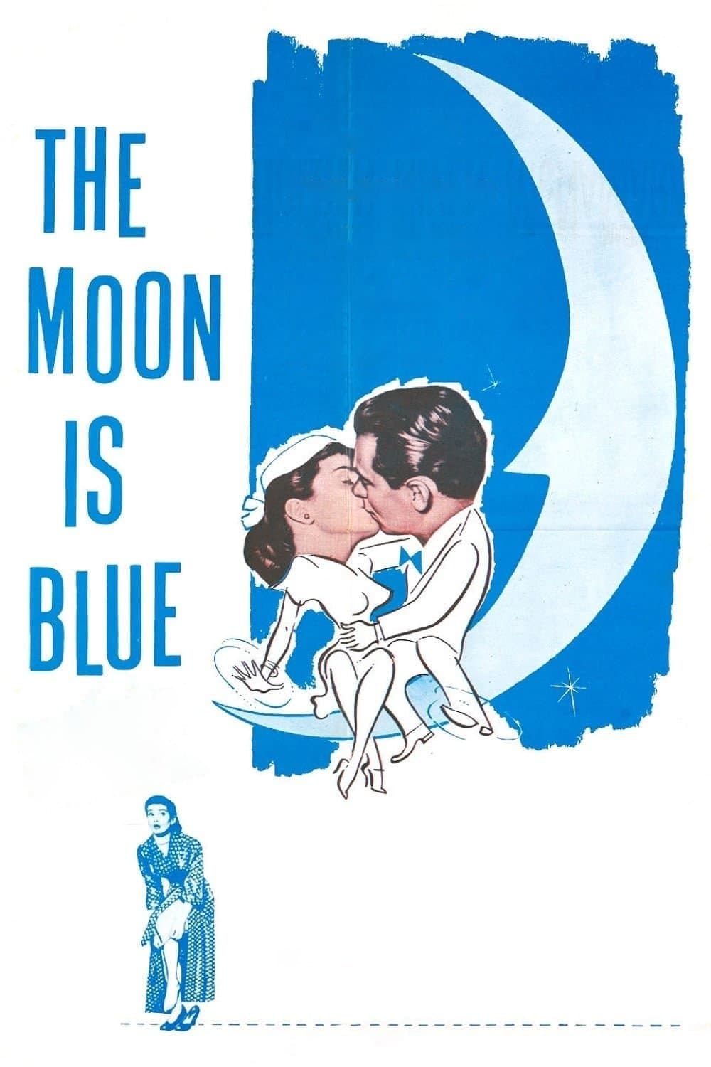 The Moon Is Blue full movie