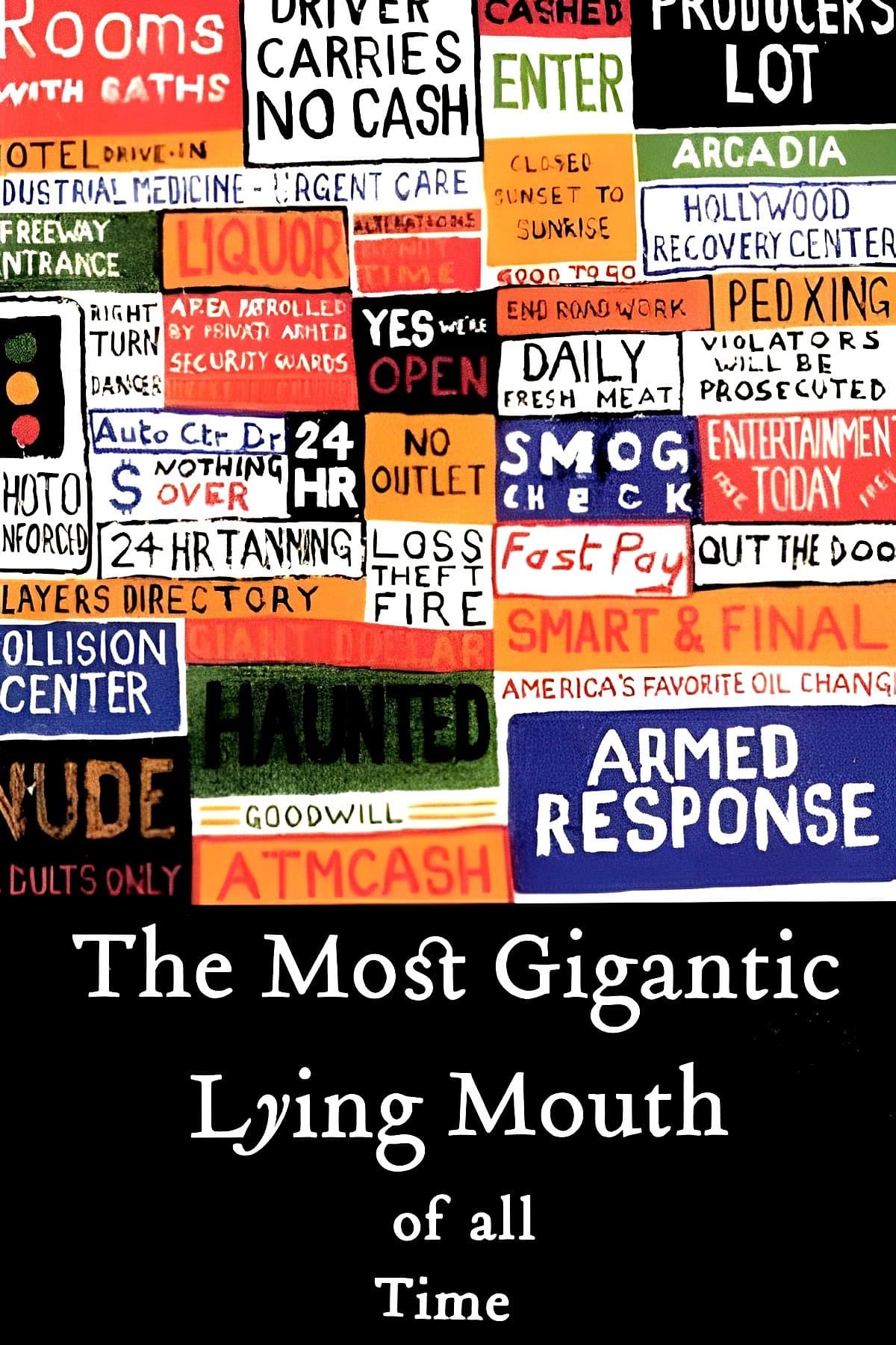 The Most Gigantic Lying Mouth of All Time full movie