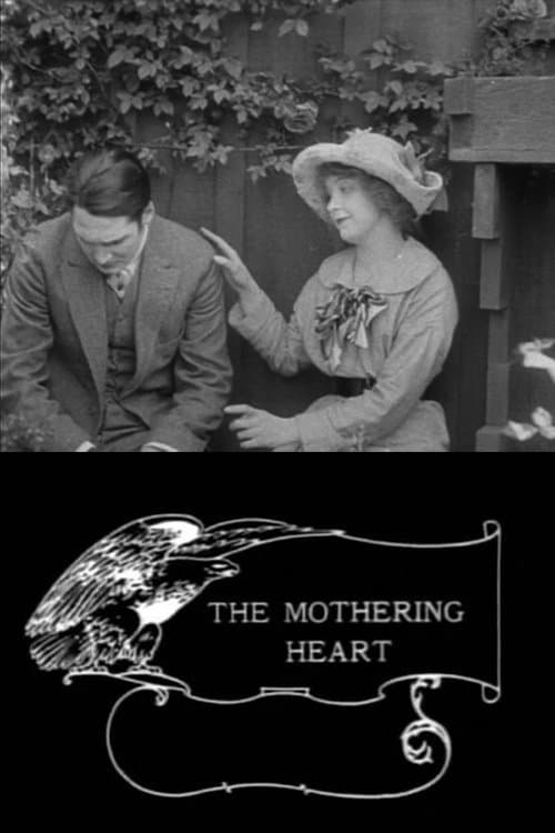 The Mothering Heart full movie