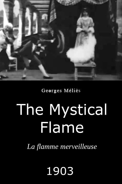 The Mystical Flame full movie