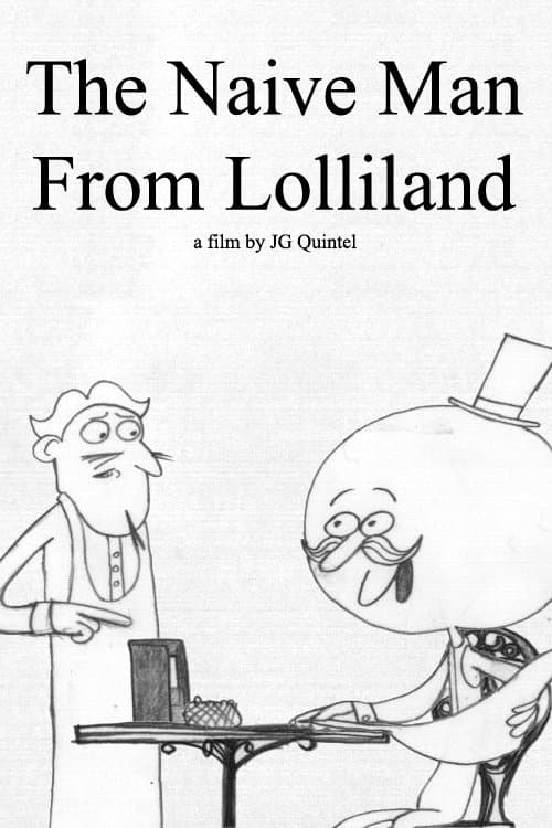 The Naive Man From Lolliland full movie
