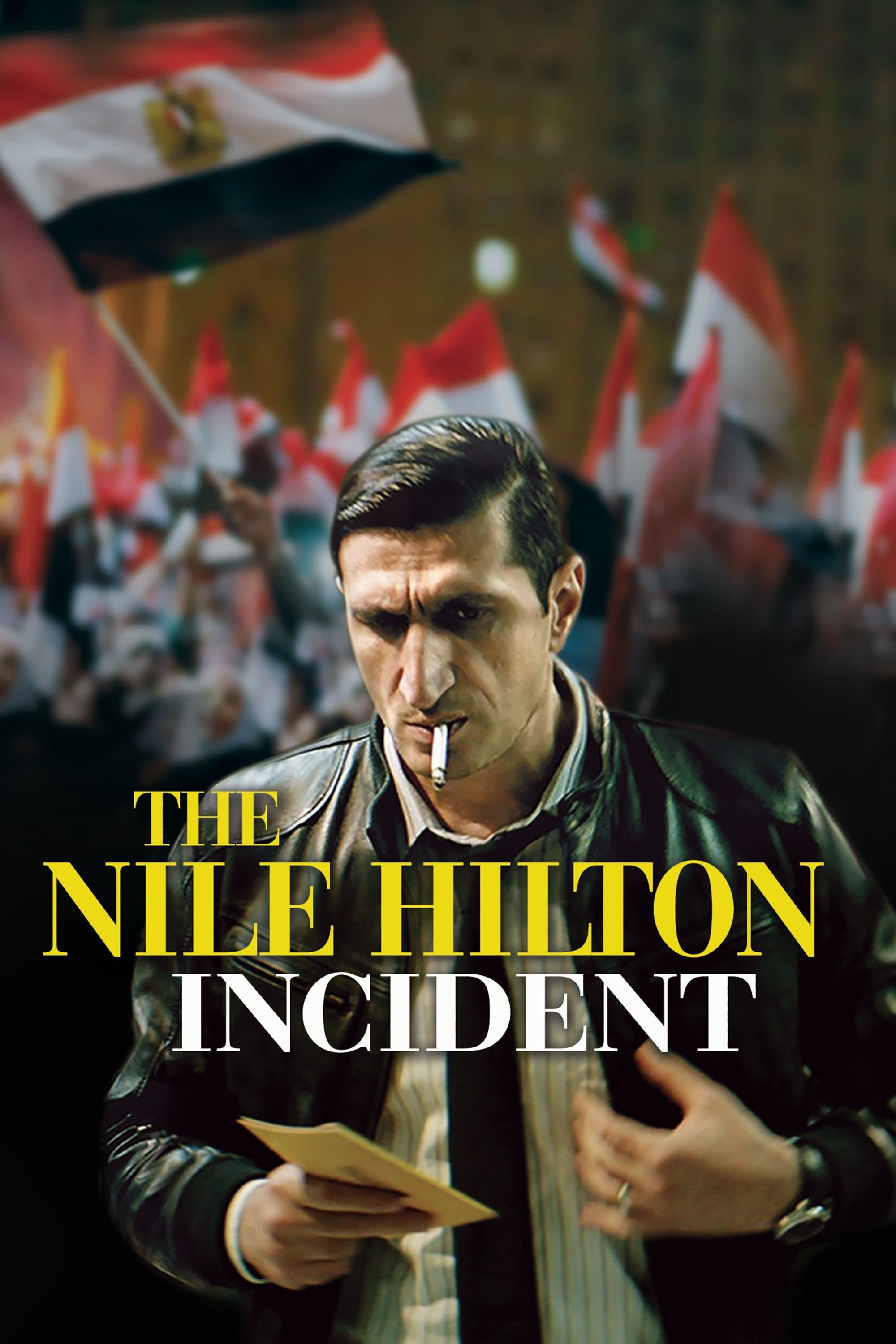 The Nile Hilton Incident full movie