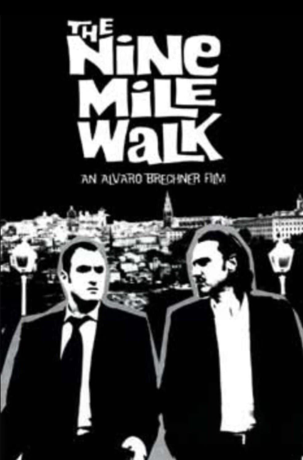 The Nine Mile Walk full movie