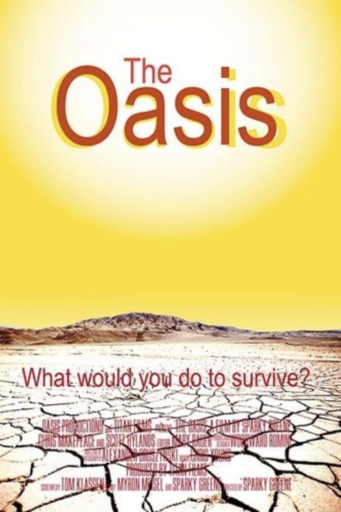 The Oasis full movie
