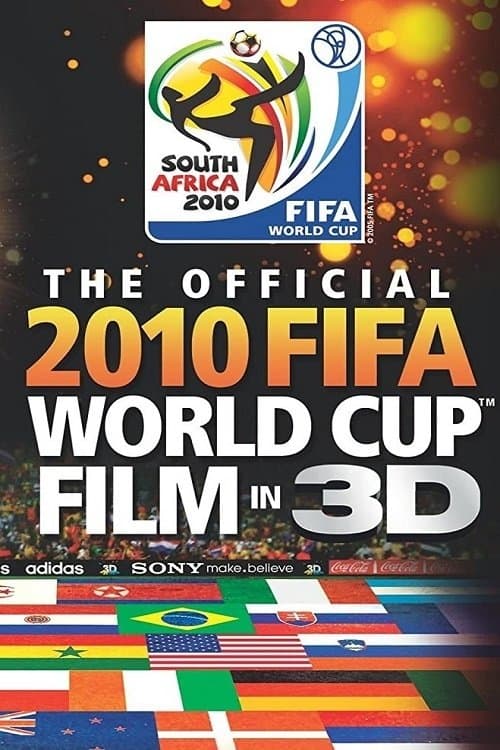The Official 2010 FIFA World Cup Film full movie