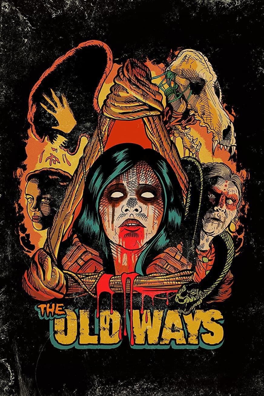 The Old Ways full movie