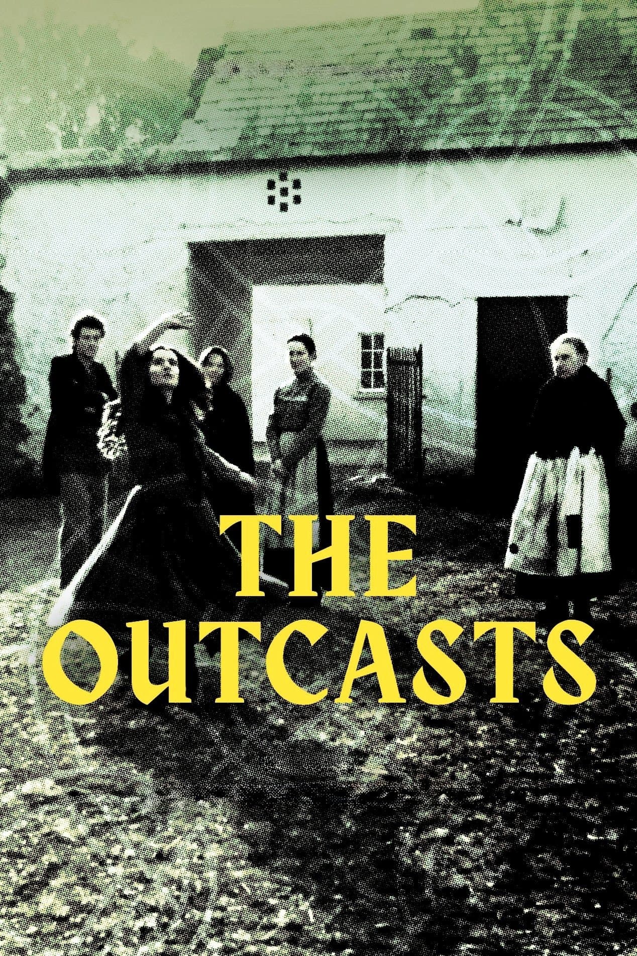 The Outcasts full movie