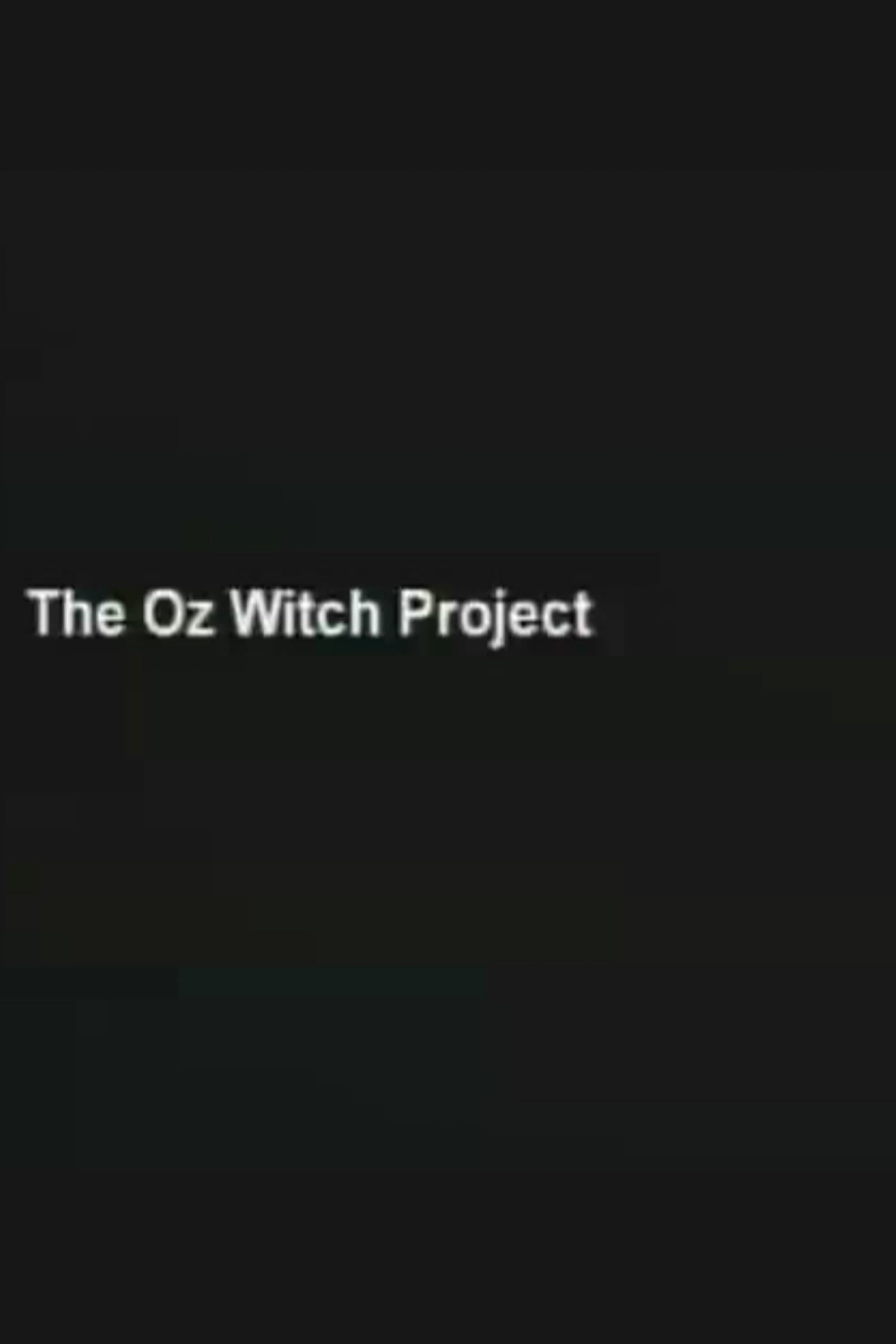 The Oz Witch Project full movie