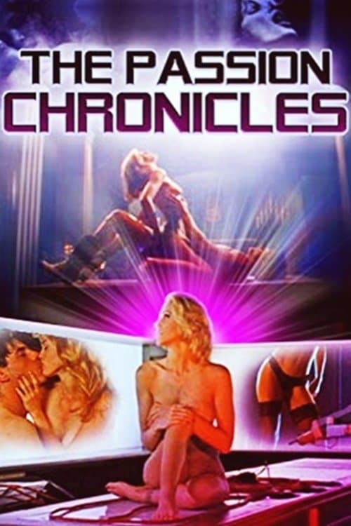 The Passion Chronicles full movie