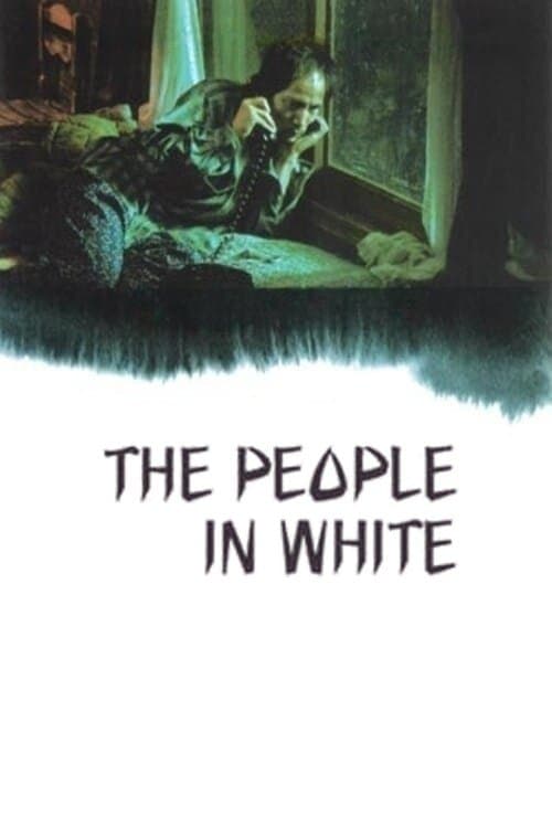 The People in White full movie