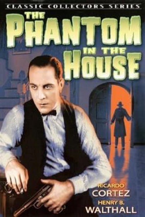 The Phantom in the House full movie