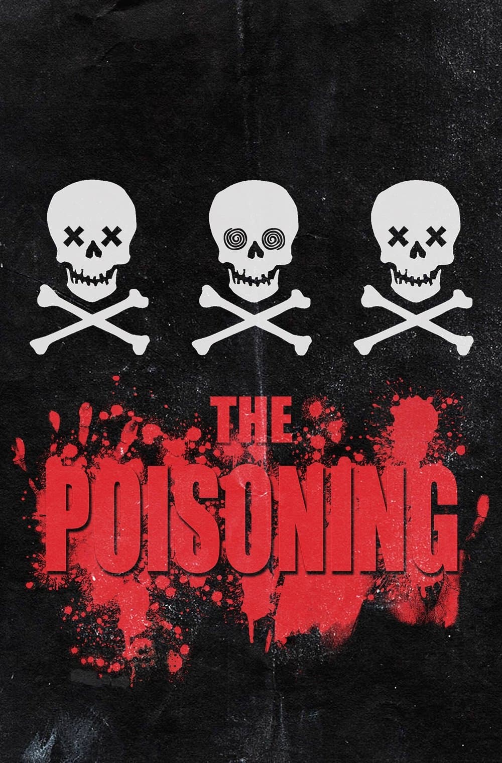 The Poisoning full movie