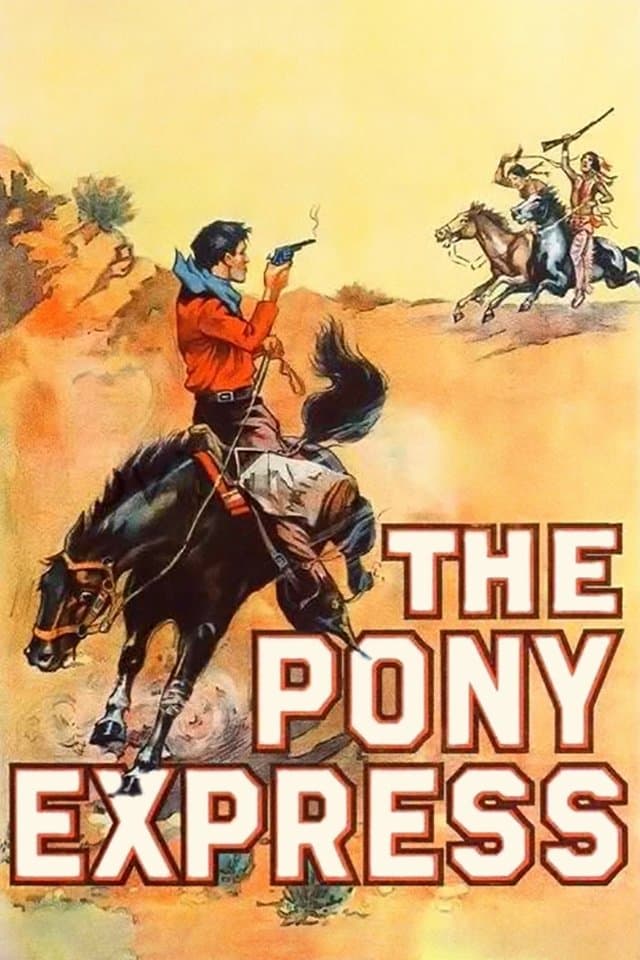 The Pony Express full movie